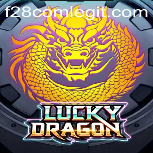 Experience the Excitement of LuckyDragon at f28.com